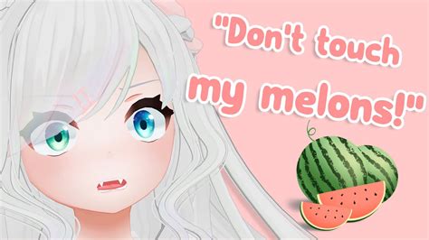 melonatube|Touch My Melons